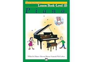 Alfred's Basic Piano Library Lesson Book, Bk 1B: Book and CD (Volume 1)