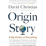 Origin Story: A Big History of Everything