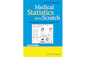 Medical Statistics from Scratch: An Introduction for Health Professionals