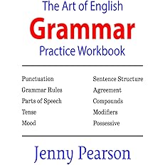 The Art of English Grammar Practice Workbook