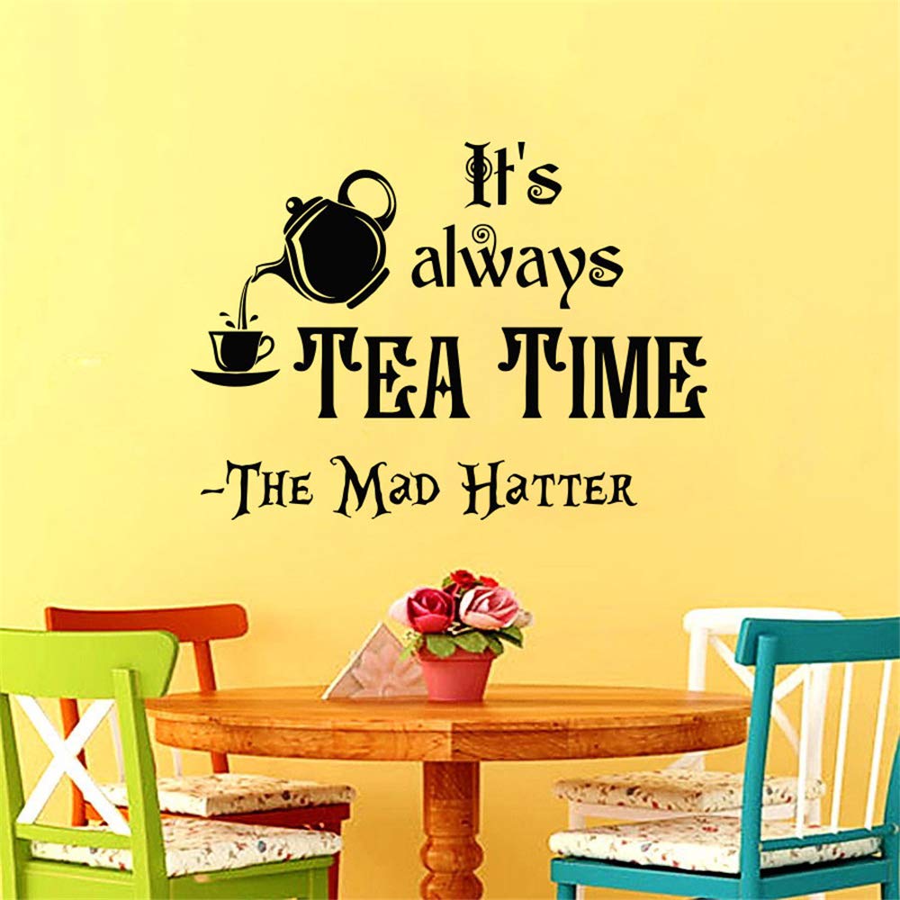 Amazon Com Its Always Tea Time Quotes Wall Decal Alice In