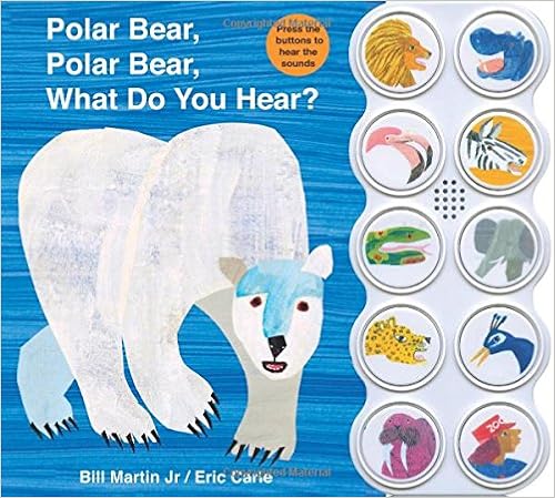 Polar Bear, Polar Bear What Do You Hear? sound book (Brown Bear and Friends)