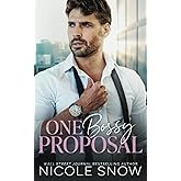 One Bossy Proposal: An Enemies to Lovers Romance (Bossy Seattle Suits)