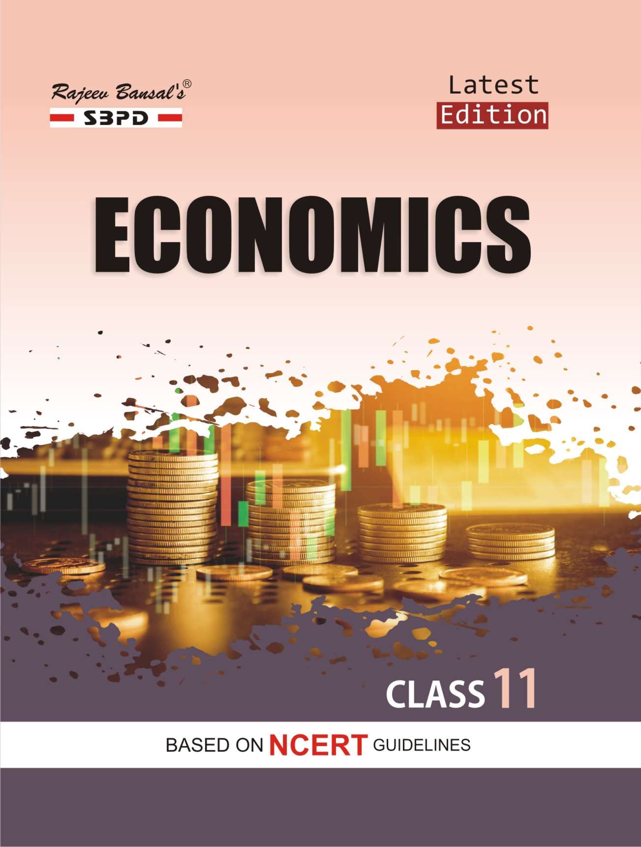 Economics Class 11 Paper I Statistics For Economics Paper Ii Indian Economic Development Based On Ncert Guidelines Sbpd Publications 22 23 Dr Anupam Agarwal Mrs Sharad Agarwal Amazon In Books Economics Class 11 Paper I Statistics For Economics Paper Ii Indian Economic Development Based On Ncert Guidelines Sbpd Publications 22 23 Dr Anupam Agarwal Mrs Sharad Agarwal Amazon In Books