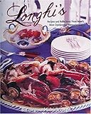 Longhi's: Recipes and Reflections from Maui's Most Opinionated Restaurateur by