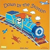 Down by the Station (Classic Books with Holes)