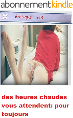 Download Des heures chaudes vous attendent : Pour toujours PDF
