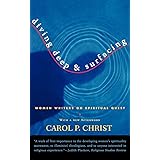 Diving Deep & Surfacing: Women Writers on Spiritual Quest