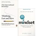 Thinking, Fast and Slow By Daniel Kahneman & Mindset - Updated Edition: Changing The Way You think To Fulfil Your Potential By Dr Carol Dweck 2 Books Collection Set