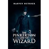 The Pinkerton and the Wizard