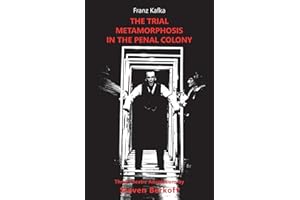 The Trial, Metamorphosis, In the Penal Colony: three theatre adaptations