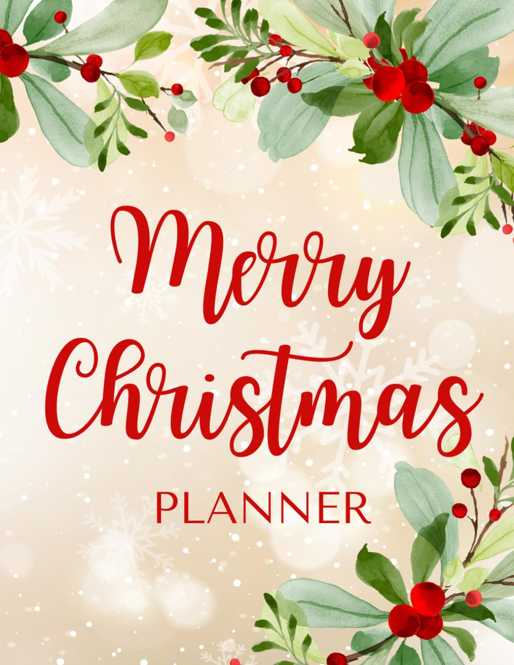 Merry Christmas Planner: journal for your and your family's traditional christmas activities, 77 pages