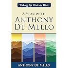 A Year with Anthony De Mello: Waking Up Week by Week