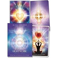 Angelic Lightwork Healing Oracle: Healing, Magic and Manifestation