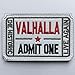 SpaceAuto Ticket to Valhalla Admit One Die Historic Live Again 3D Embroidered Tactical Morale Badge Hook & Loop Patch 2.99