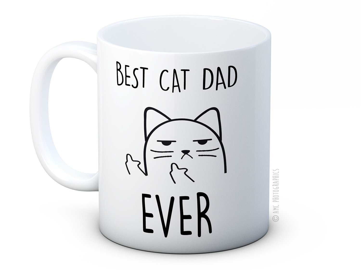Best Cat Dad Ever - Rude Cat Funny Ceramic Coffee Mug