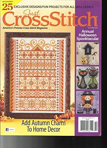JUST CROSS STITCH MAGAZINE, OCTOBER, 2017 VOL. 35 NO. 5