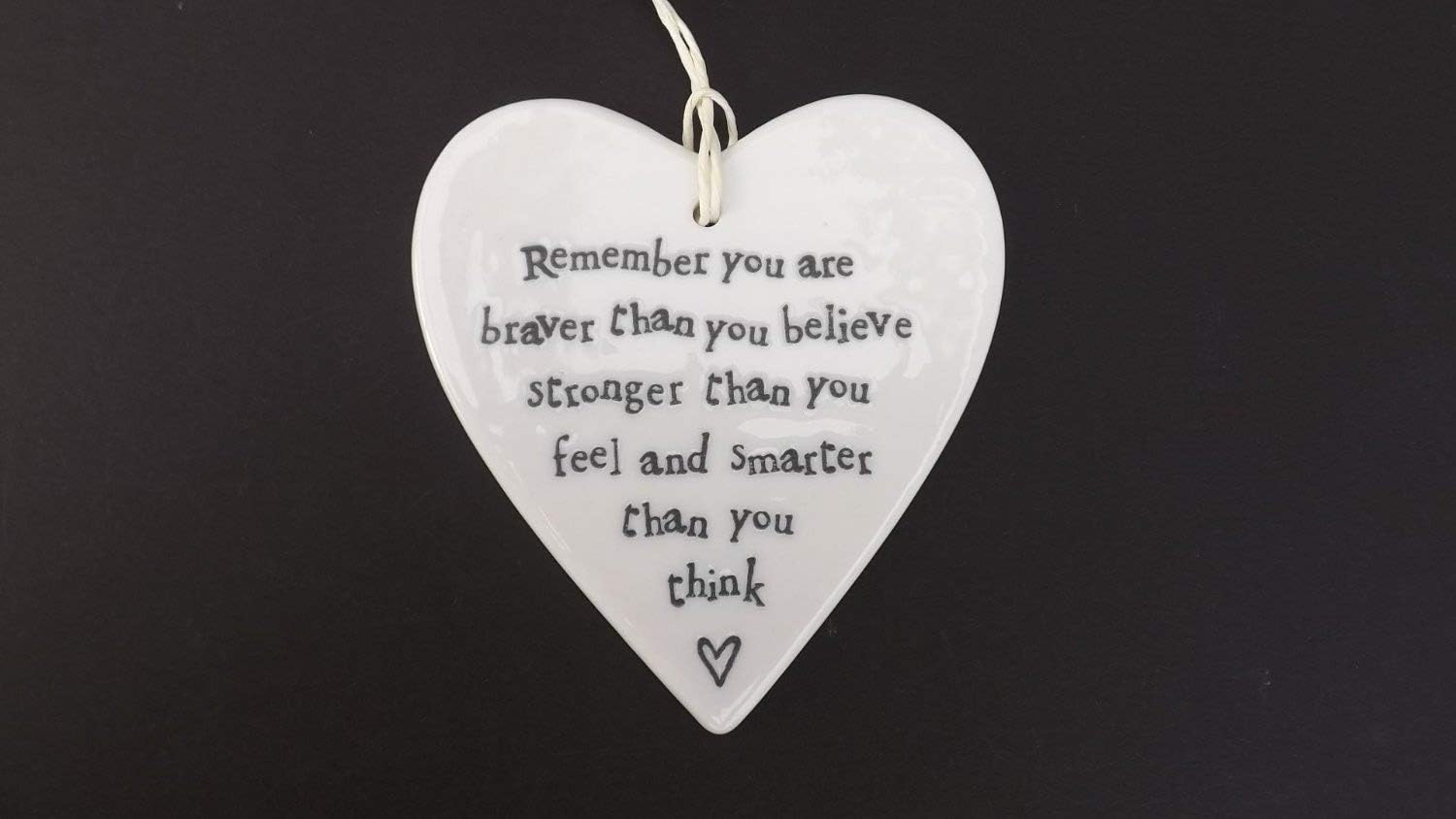 East of India Heart - Remember you are braver than you believe stronger than you feel and smarter than you think