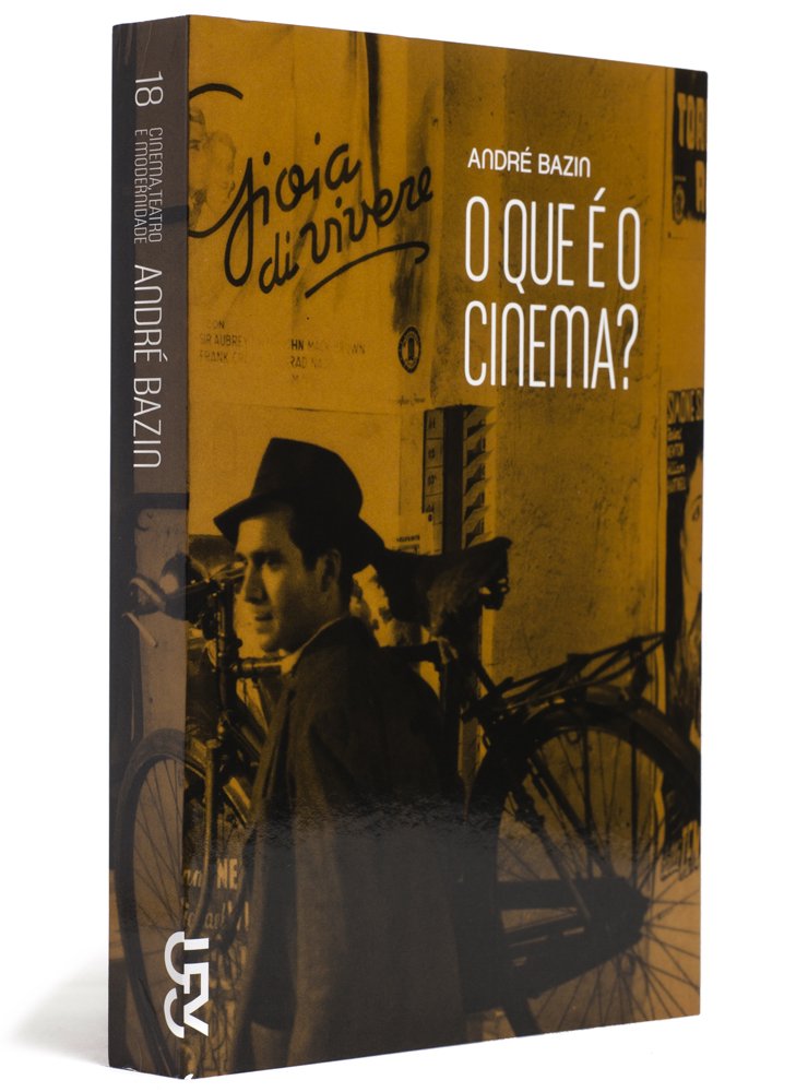 Qu Est Ce Que Le Cinéma Bazin O que É o Cinema? PDF André Bazin