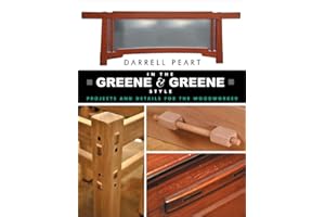 In the Greene & Greene Style: Projects and Details for the Woodworker