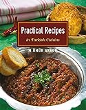 Practical Recipes in Turkish Cuisine by 