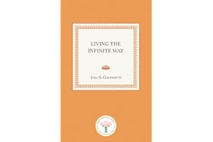Living the Infinite Way