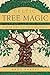 Celtic Tree Magic: Ogham Lore and Druid Mysteries by 