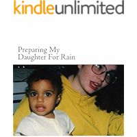 Preparing My Daughter For Rain: book cover