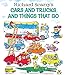 Richard Scarry's Cars and Trucks and Things That Go by Richard Scarry