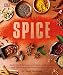 Spice by Dr. Stuart Farrimond