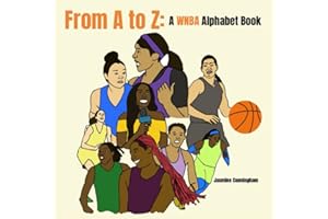 From A to Z: A WNBA Alphabet Book