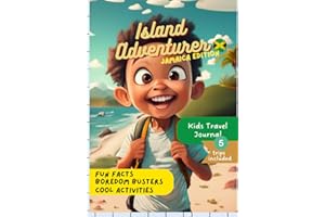 Island Adventurer: Jamaica Edition: Travel Journal for Kids Ages 6-10, Jamaica Edition: Activities and Writing Prompts for Do