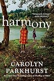 Harmony: A Novel