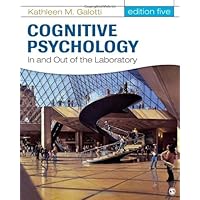 Cognitive Psychology In and Out of the Laboratory