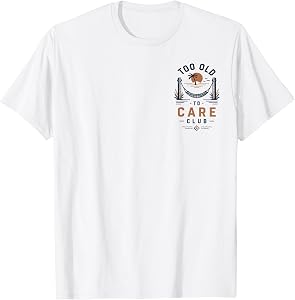 My Give A Damn is Broken Beach Too Old to Care Club Funny T-Shirt