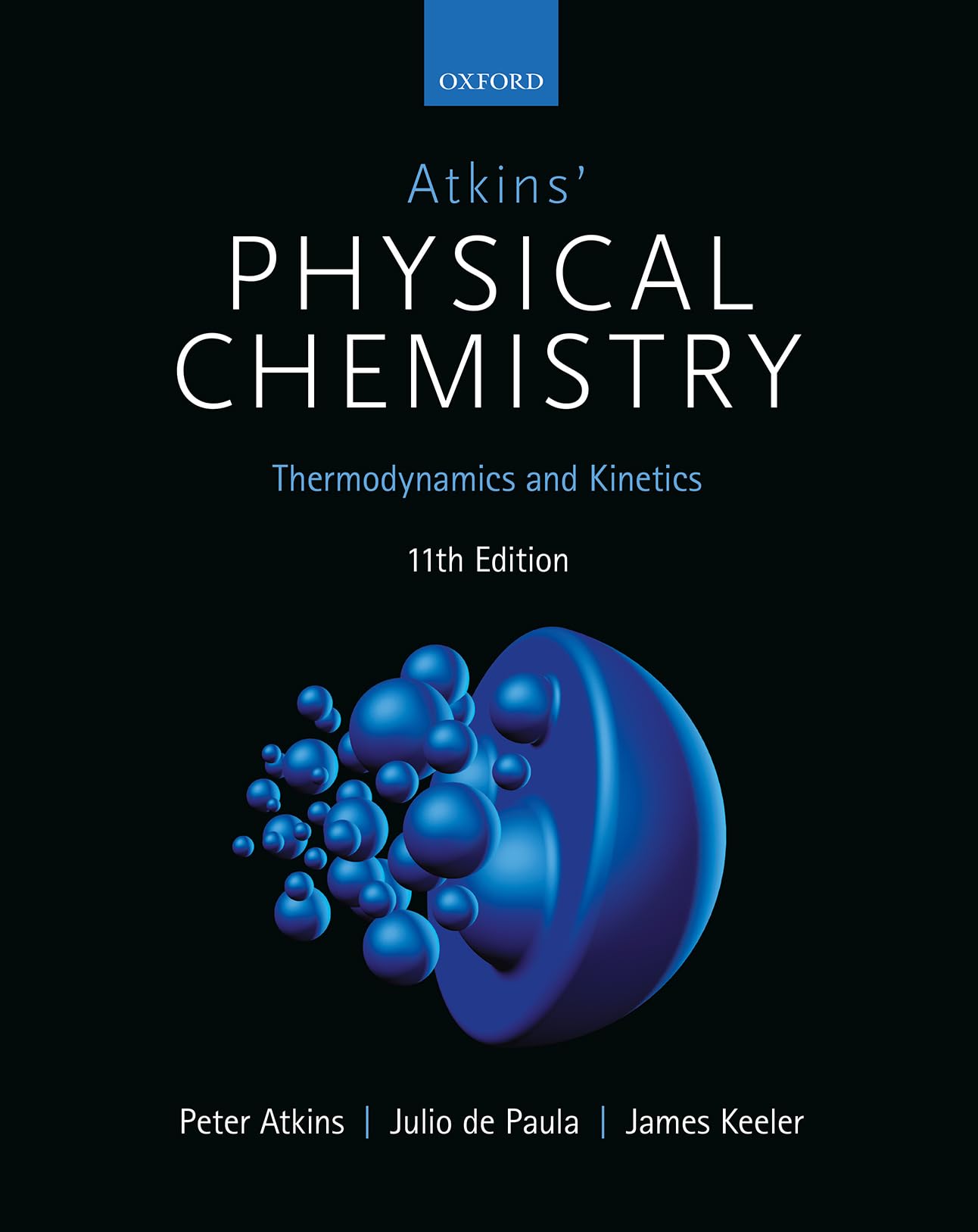 Atkins' Physical Chemistry (Volume 1)
