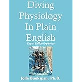 Diving Physiology In Plain English
