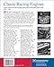 Classic Racing Engines: Expert Technical Analysis of Fifty of the Greatest Motorsports Power Units: 1913-1994