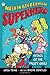 Attack of the Valley Girls (Melvin Beederman, Superhero, 6)