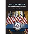 Beyond Ideology: Politics, Principles, and Partisanship in the U. S. Senate