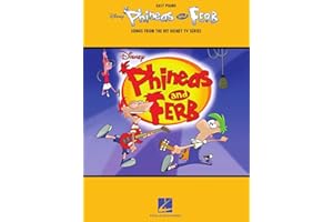 Phineas and Ferb: Songs from the Hit Disney TV Series