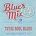 Blues Mix V. 14: Total Soul Blues / Various