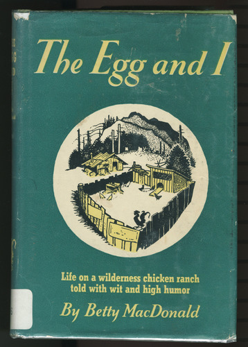 The Egg and I B000NVC0WM Book Cover