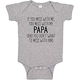 Don't Mess with My Papa Baby Bodysuit One Piece or Toddler T-Shirt Baby Boy Girl Papa Clothes