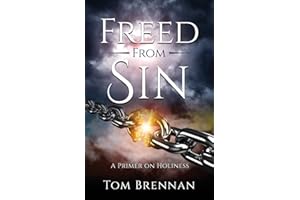 Freed From Sin: A Primer on Holiness