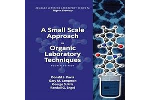A Small Scale Approach to Organic Laboratory Techniques