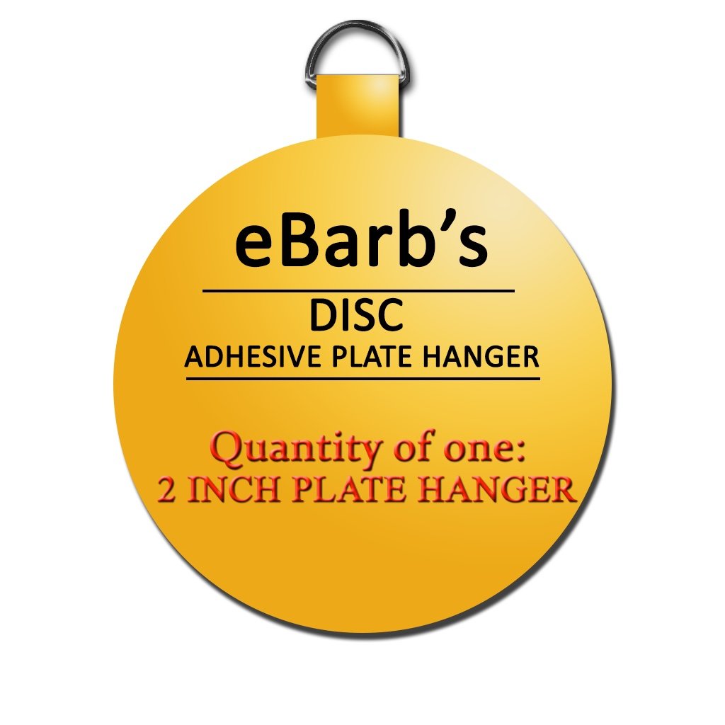 eBarb's"The Original" English Plate Hanger Disc-a Quantity of ONE 2 Inch Hanger