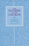 Writings of Braulio of Saragossa, Fructuosus of Braga, Iberian Fathers, 0813200636