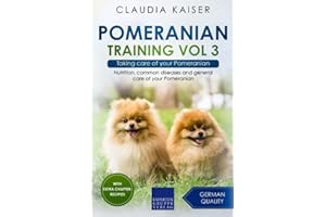 Pomeranian Training Vol 3: Taking care of your Pomeranian