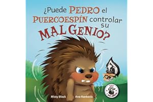 ¿Puede Pedro el Puercoespín controlar su mal genio?